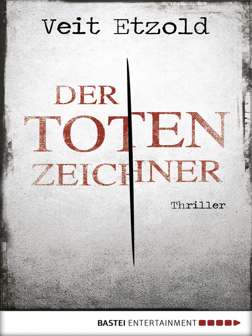Title details for Der Totenzeichner by Veit Etzold - Available